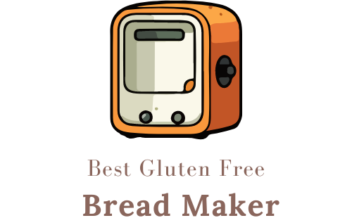 Best Gluten Free Bread Maker